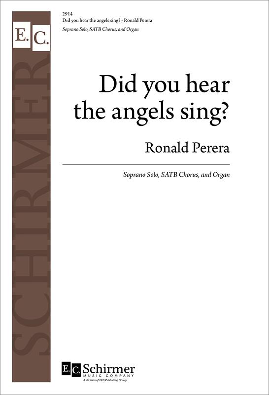 Did you Hear the Angels Sing?